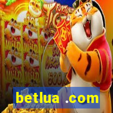 betlua .com